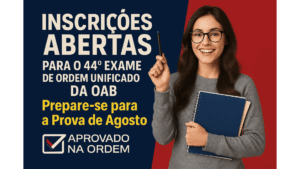 Aprovado na Ordem_Incrições abertas 44º Exame da Ordem