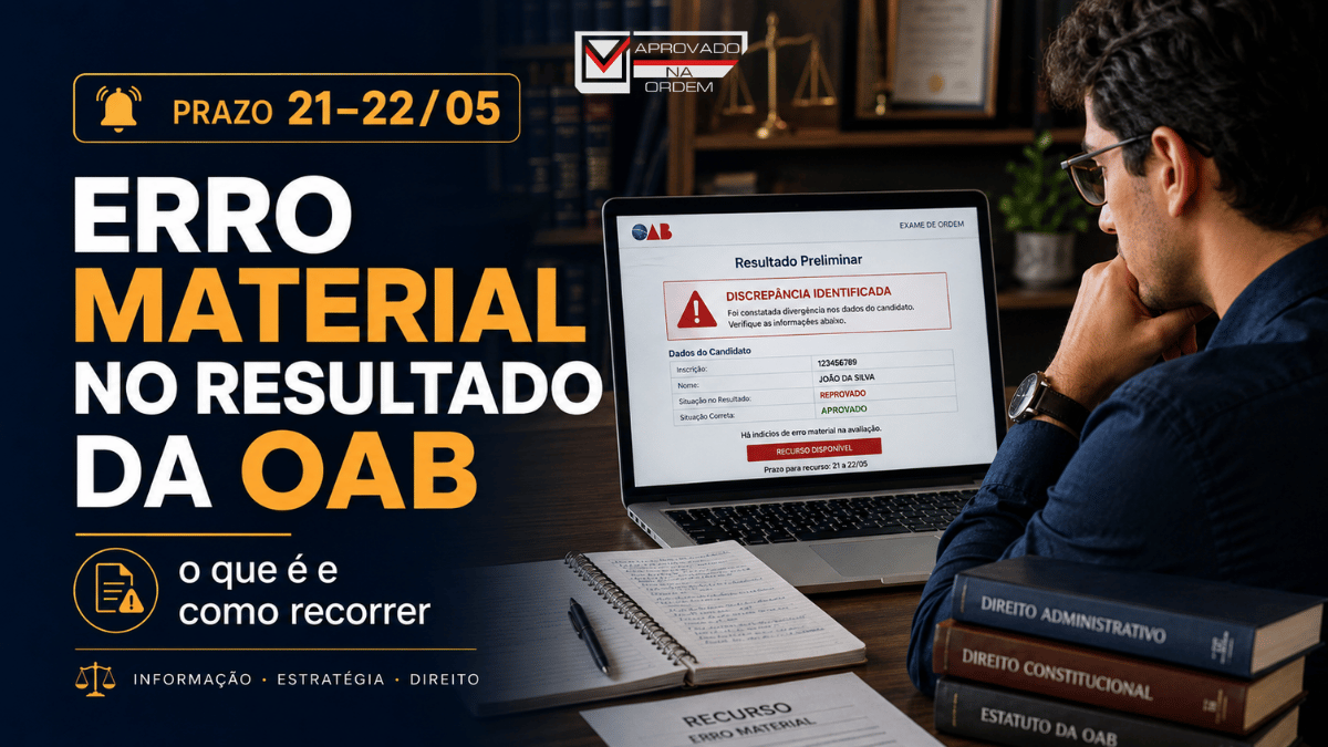 Erro Material no Resultado OAB 46 o que é e como recorrer (prazo 21-2205)