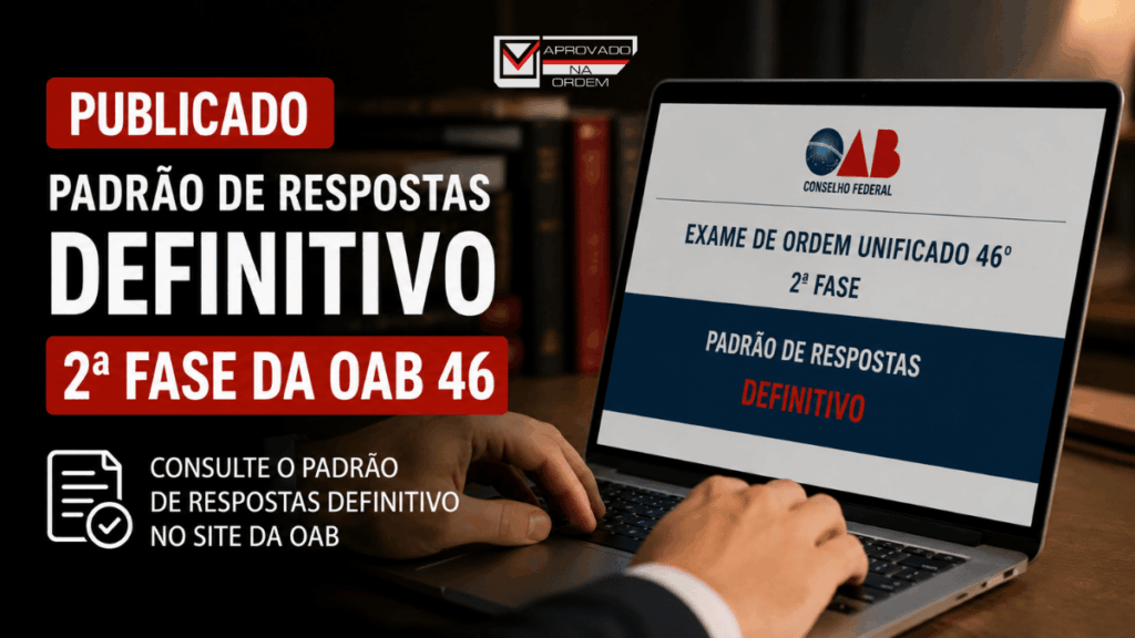 OAB 46: o que estudar para a 2ª Fase — Guia completo para aprovados ...